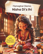 Mamaghar Diaries- Nisha Di's Ihi: A series of Childhood stories from Nepal