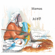 Mamas: In English and Amharic