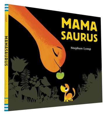 Mamasaurus - Lomp, Stephan
