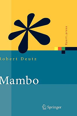 Mambo: Installation, Administration, Anwendung und Entwicklung - Deutz, Robert