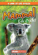 Mammal Life Cycles