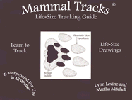 Mammal Tracks: Life-Size Tracking Guide