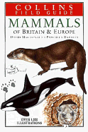 Mammals of Britain and Europe