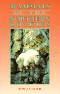 Mammals of the Northern Rockies