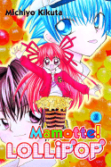 Mamotte! Lollipop Volume 1