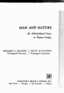 Man and Nature: An Anthropological Essay in Human Ecology
