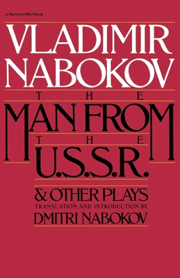 Man from the USSR & Other Plays: And Other Plays - Nabokov, Vladimir