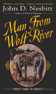 Man from Wolf River - Nesbitt, John D