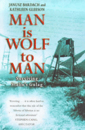 Man is Wolf to Man