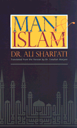 Man & Islam - Shari'ati, 'Ali, and Marjani, Fatollah (Translated by)