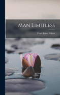 Man Limitless