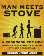 Man Meets Stove