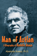 Man of Aztlan