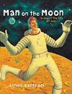 Man on the Moon: A Day in the Life of Bob