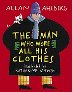 Man Who Wore All His Clothes