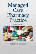 Managed Care Pharmacy Practice