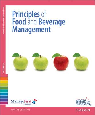 ManageFirst: Principles of Food and Beverage Management with Answer Sheet - National Restaurant Association