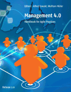 Management 4.0: Handbook for Agile Practices, Release 2.0