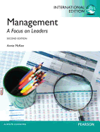 Management: A Focus on Leaders: International Edition