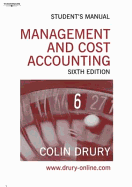 Management and Cost Accounting: Student's Manual