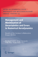 Management and Minimisation of Uncertainties and Errors in Numerical Aerodynamics: Results of the German Collaborative Project MUNA