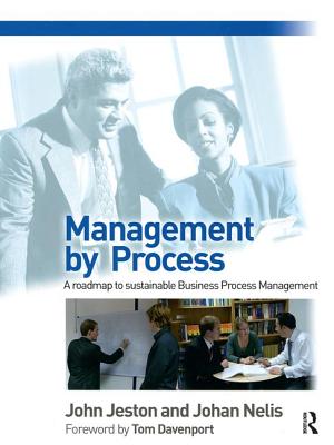 Management by Process - Jeston, John, and Nelis, Johan