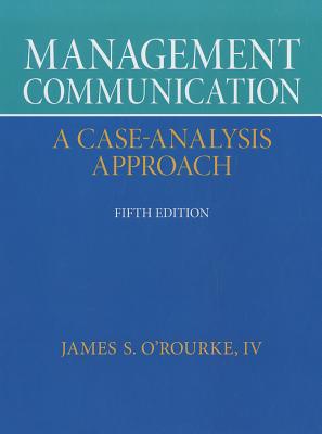 Management Communication - O'Rourke, James