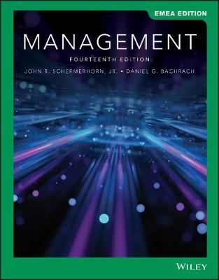 Management, EMEA Edition - Schermerhorn, John R., Jr., and Bachrach, Daniel G.