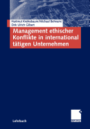 Management Ethischer Konflikte in International Ttigen Unternehmen