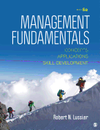 Management Fundamentals: Concepts, Applications, & Skill Development