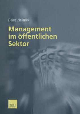 Management Im Offentlichen Sektor - Zielinski, Heinz