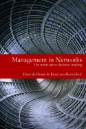 Management in Networks: On Multi-Actor Decision Making