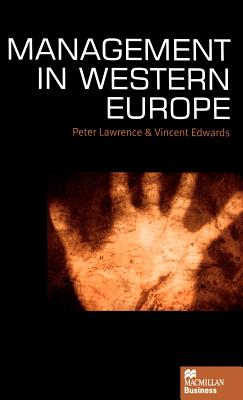 Management in Western Europe - Lawrence, Peter, and Edwards, Vincent