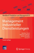 Management Industrieller Dienstleistungen: Handbuch Produktion Und Management 8