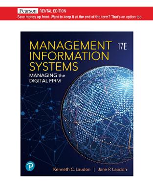 Management Information Systems: Managing the Digital Firm - Laudon, Kenneth C, and Laudon, Jane P
