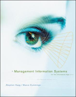 Management Information Systems with Student CD and Misource 2007 - Haag, Stephen, and Cummings, Maeve, and Haag Stephen