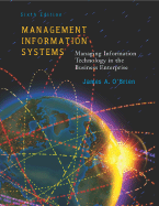 Management Information Systems - O'Brien, James A, PH.D.