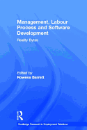 Management, Labour Process and Software Development: Reality Bytes