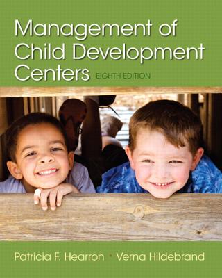 Management of Child Development Centers, Loose-Leaf Version - Hearron, Patricia F, and Hildebrand, Verna P
