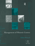 Management of Historic Centres