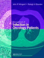 Management of Infection in Oncology Patients