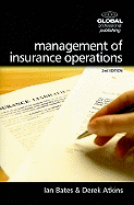 Management of Insurance Operations - Bates, Ian, and Atkins, Derek, Dr.