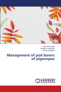 Management of pod borers of pigeonpea