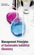 Management Principles of Sustainable Industrial Chemistry