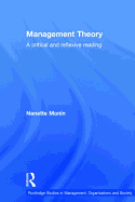 Management Theory: A Critical and Reflexive Reading