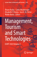 Management, Tourism and Smart Technologies: ICMTT 2024 Volume 2