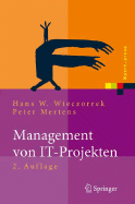 Management Von It-Projekten: Von Der Planung Zur Realisierung