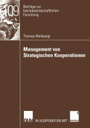 Management Von Strategischen Kooperationen: Eine Ressourcenorientierte Untersuchung in Der Telekommunikationsbranche