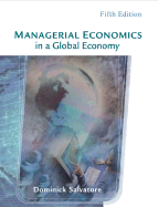 Managerial Economics in a Global Economy with Economic Applications Card