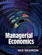 Managerial Economics: Problem-Solving in a Digital World